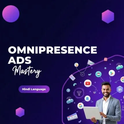 Omnipresence Ads Mastery